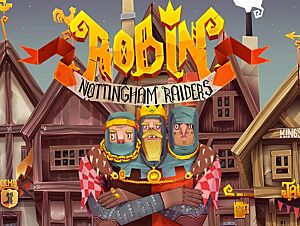Play Robin – Nottingham Raiders for free
