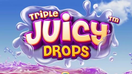 Triple Juicy Drops